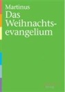 Martinus - Das Weihnachtsevangelium