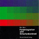 Ellen Marx - Farbintegration und Simultankontrast