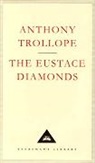 Anthony Trollope - The Eustace Diamonds