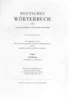 Jacob Grimm, Wilhelm Grimm, Berlin-Brandenburgische Akademie der Wissenschaften und der Akademie der Wissenschaften zu Göttingen - Grimm, Dt. Wörterbuch Neubearbeitung