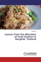 Lydia Yen - Lessons from the Allocation of Food Vendors in Bangkok, Thailand