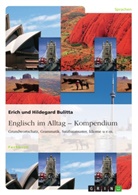 Eric Bulitta, Erich Bulitta, Hildegard Bulitta - Englisch im Alltag - Kompendium