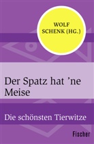 Jan Buchholz, Reni Hinsch, Wol Schenk, Wolf Schenk - Der Spatz hat 'ne Meise