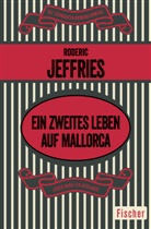 Roderic Jeffries - Ein zweites Leben auf Mallorca