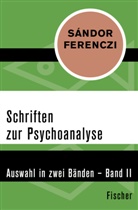 Sándor Ferenczi, Michae Balint, Michael Balint - Schriften zur Psychoanalyse