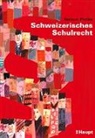 Herbert Plotke - Schweizerisches Schulrecht