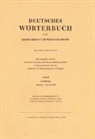 Jacob Grimm, Wilhelm Grimm, Berlin-Brandenburgische Akademie der Wissenschaften und der Akademie der Wissenschaften zu Göttingen - Grimm, Dt. Wörterbuch 1. Band 4. Lieferung