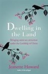 Jeanette Howard - Dwelling in the Land
