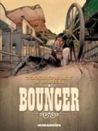 Francois Boucq, Alejandro Jodorowsky, Alexandro Jodorowsky, Francois Boucq - Bouncer