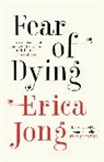 Erica Jong - Fear of Dying