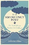 Deborah Alma, Alma Deborah - The Emergency Poet