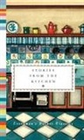 Diana Secker Tesdell, Diana Secker Tesdell, Diana Secker Tesdell - Stories From the Kitchen
