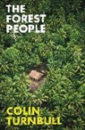 Colin Turnbull, Colin M Turnbull, Colin M. Turnbull - The Forest People