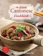 Deborah O'Neil, Deborah Lowe Kwok Yun, Yun Deborah Lowe Kwok - The Little Cantonese Cookbook