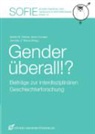 Anne Conrad, Astrid M. Fellner, Jennifer J. Moos - Gender überall!?