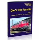 Peter Große, Rolan Hertwig, Roland Hertwig, Jose Högemann, Josef Högemann - Die V 160-Familie. Bd.2