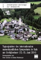 Pete Anreiter, Peter Anreiter, Weinberger, Helmut Weinberger - Tagungsakten des internationalen namenkundlichen Symposiums in Kals am Großglockner (12.-15. Juni 2014)