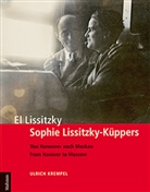 Krempel, Ulrich Krempel - El Lissitzky - Sophie Lissitzky-Küppers