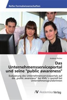 Andreas Pircher - Das Unternehmensserviceportal und seine "public awareness"