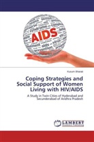 Kusum Bharati - Coping Strategies and Social Support of Women Living with HIV/AIDS