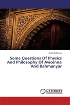 Nazila Soltanova - Some Questions Of Physics And Philosophy Of Avicenna And Bahmanyar