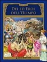 Silvia Benna Rolandi - Dei ed eroi dell'Olimpo