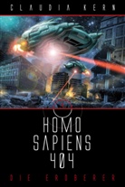 Claudia Kern - Homo Sapiens 404 - Die Eroberer