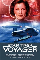 Kirsten Beyer, Kristen Beyer - Star Trek - Voyager, Ewige Gezeiten