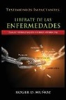 Roger Dejesus Munoz - Liberate De Las Enfermedades