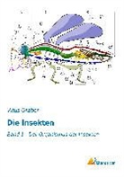 Vitus Graber - Die Insekten