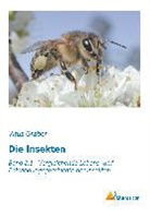 Vitus Graber - Die Insekten