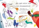 Dina Buneeva, José Antonio Piñero Gutiérrez, Guiomar González Fernández - ¿De qué color son los dinosaurios?