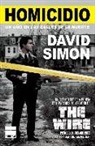 David Simon - Homicidio : un año en las calles de la muerte