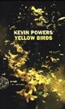 Kevin Powers - Yellow birds