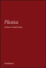 J. Gottfried Herder, D. Di Maio, S. Tedesco - Plastica
