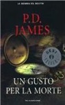 P. D. James - Un gusto per la morte