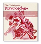 Peter I. Tschaikowski - Dornröschen, Audio-CD (Audio book)