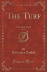 Unknown Author - The Turf, Vol. 2 of 2