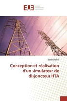 Hazem Adouni, Ayme Hedhili, Aymen Hedhili - Conception et realisation d un