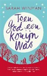 Sarah Winman - Toen God een konijn was