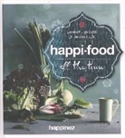 Marcel van Driel, Eric Van Lokven, Harold Pereira, Jeroen van der Spek, Franca de Leeuw, Ellen Ruwe... - Happinez: Happi.food - all the time