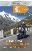 Manfred Korbaj, Anton Plenk - Live To Ride