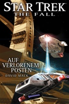 David Mack - Star Trek - The Fall, Auf verlorenem Posten