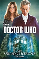 Mike Tucker - Doctor Who - Der kriechende Schrecken
