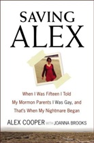 Joanna Brooks, Ale Cooper, Alex Cooper, Alex Brooks Cooper - Saving Alex