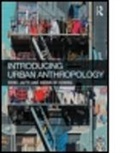 Anouk De Koning, Rivke Jaffe, Rivke (University of Amsterdam Jaffe, Rivke De Koning Jaffe, Jaffe Rivke - Introducing Urban Anthropology