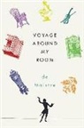 Xavier De Maistre, Xavier de Maistre - Voyage Around My Room