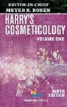 Meyer R. Rosen - Harry's Cosmeticology 9th Edition Volume 1