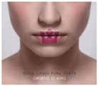 Rock Candy Funk Party - Groove Is King, 1 Audio-CD + 1 DVD + 2 LPs (Audiolibro)