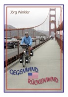 Jörg Winkler - Gegenwind - Rückenwind